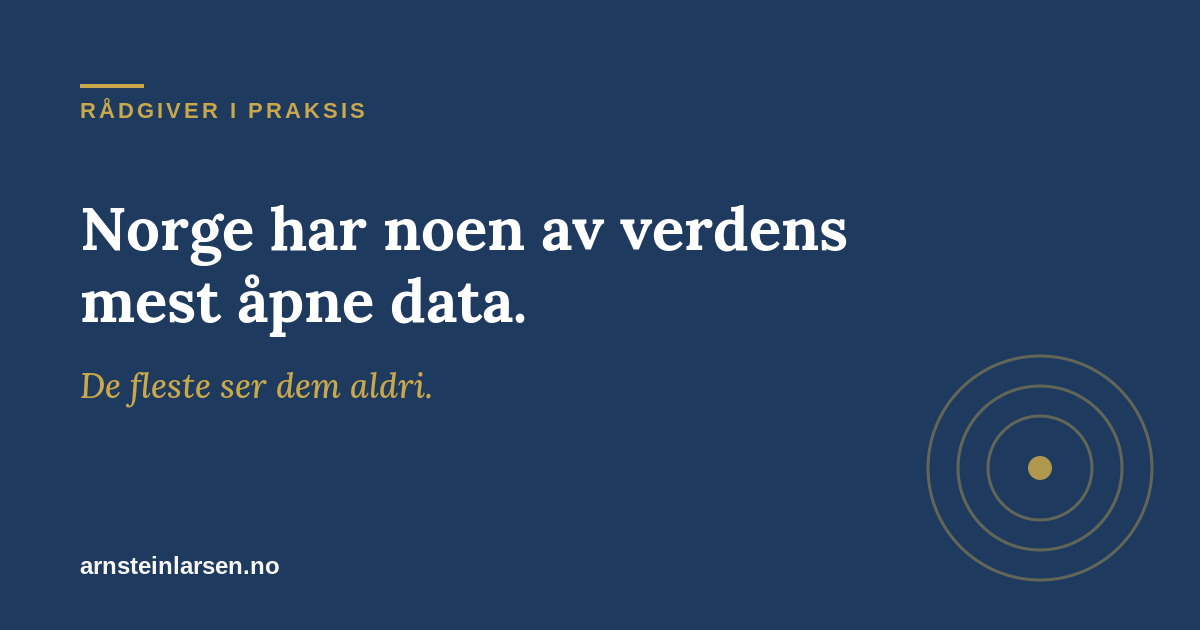 Norge har noen av verdens mest åpne data. De fleste ser dem aldri.